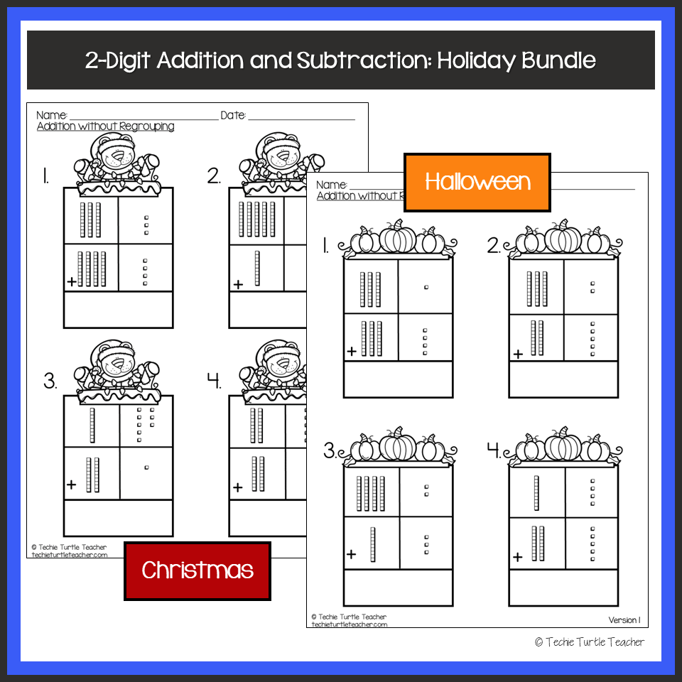 2 Digit Addition Subtraction Using Base Ten Blocks Holiday Bundle Made By Teachers