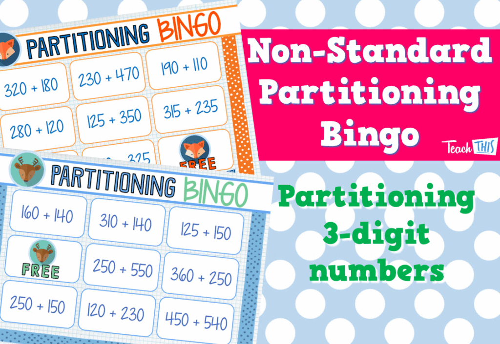 Non Standard Partitioning 3 Digit Bingo Game Teacher Resources And Classroom Games Teach This