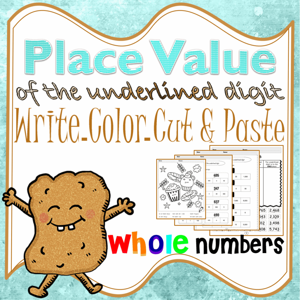 Place Value Of The Underlined Digit Write Color Cut Paste Whole Numbers Made By Teachers Place Value Of The Underlined Digit Write Color Cut Paste Whole Numbers Made By Teachers