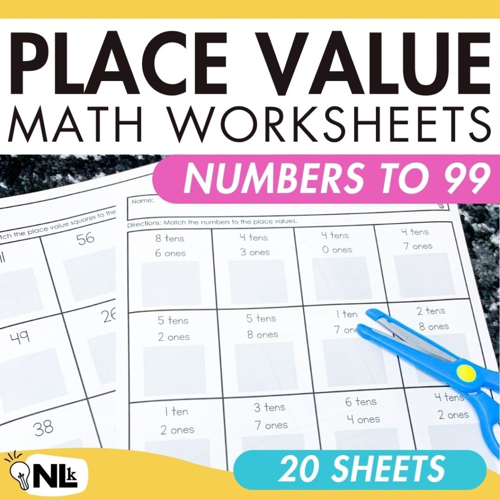 Place Value Within 100 First Grade Math Worksheets Tens And Ones Numbers To 99